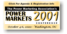 PMA's POWER MARKETS 2001 Conference - Washington, DC